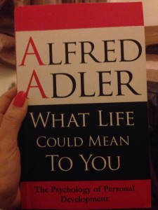 What life could mean to you, Alfred Adler